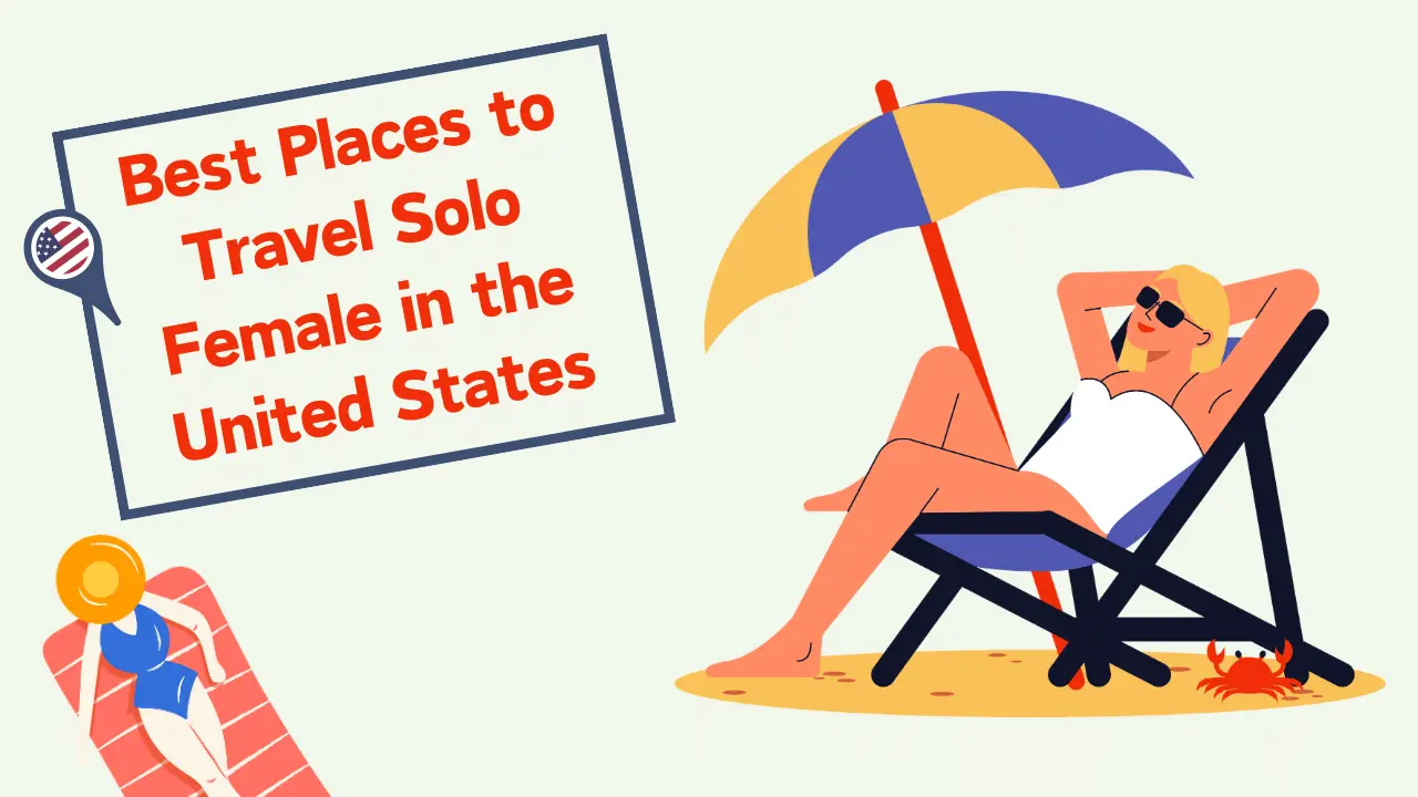 cheap places to travel solo female in us